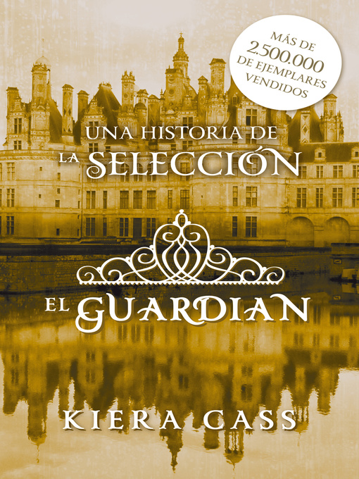 Title details for El guardián by Kiera Cass - Available